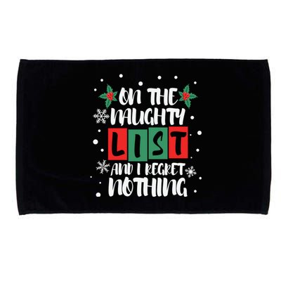 On The Naughty List And I Regret Nothing Christmas 2022 Gift Microfiber Hand Towel