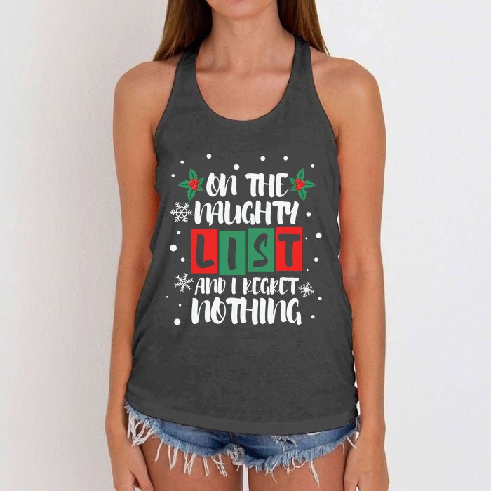 On The Naughty List And I Regret Nothing Christmas 2022 Gift Women's Knotted Racerback Tank