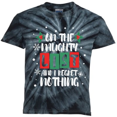 On The Naughty List And I Regret Nothing Christmas 2022 Gift Kids Tie-Dye T-Shirt