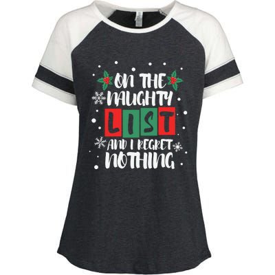 On The Naughty List And I Regret Nothing Christmas 2022 Gift Enza Ladies Jersey Colorblock Tee