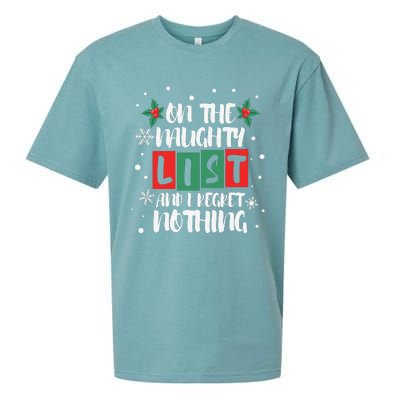 On The Naughty List And I Regret Nothing Christmas 2022 Gift Sueded Cloud Jersey T-Shirt