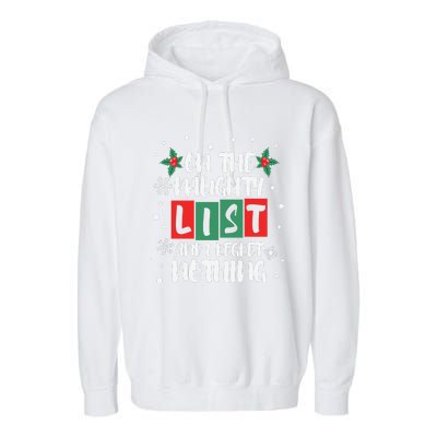 On The Naughty List And I Regret Nothing Christmas 2022 Gift Garment-Dyed Fleece Hoodie