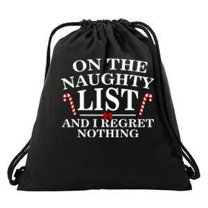 On The Naughty List And I Regret Nothing Funny Xmas Drawstring Bag