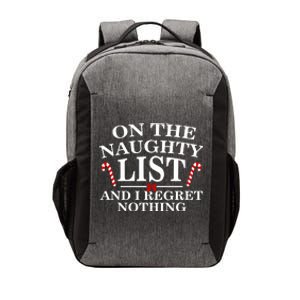 On The Naughty List And I Regret Nothing Funny Xmas Vector Backpack