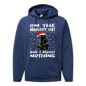 On The Naughty List And I Regret Nothing Black Cat Christmas Gift Performance Fleece Hoodie