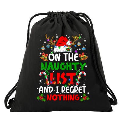 On The Naughty List And I Regret Nothing Christmas Santa Hat Gift Drawstring Bag