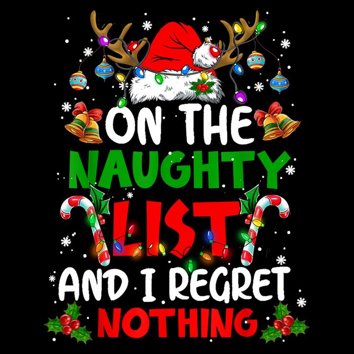 On The Naughty List And I Regret Nothing Christmas Santa Hat Gift Drawstring Bag