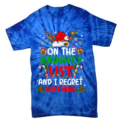On The Naughty List And I Regret Nothing Christmas Santa Hat Gift Tie-Dye T-Shirt