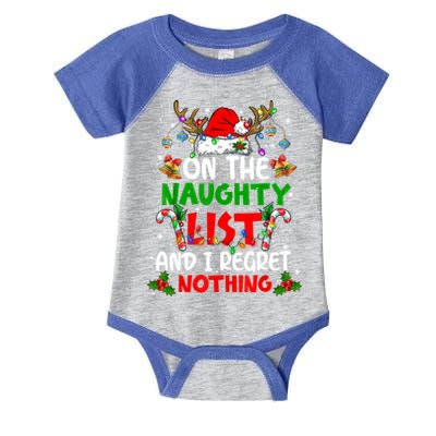 On The Naughty List And I Regret Nothing Christmas Santa Hat Gift Infant Baby Jersey Bodysuit