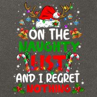 On The Naughty List And I Regret Nothing Christmas Santa Hat Gift Cotton Canvas Backpack