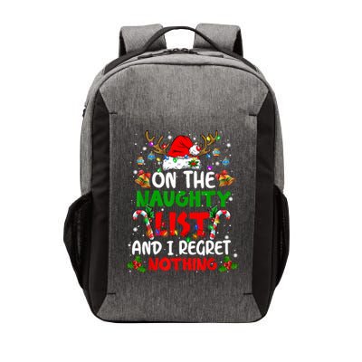 On The Naughty List And I Regret Nothing Christmas Santa Hat Gift Vector Backpack