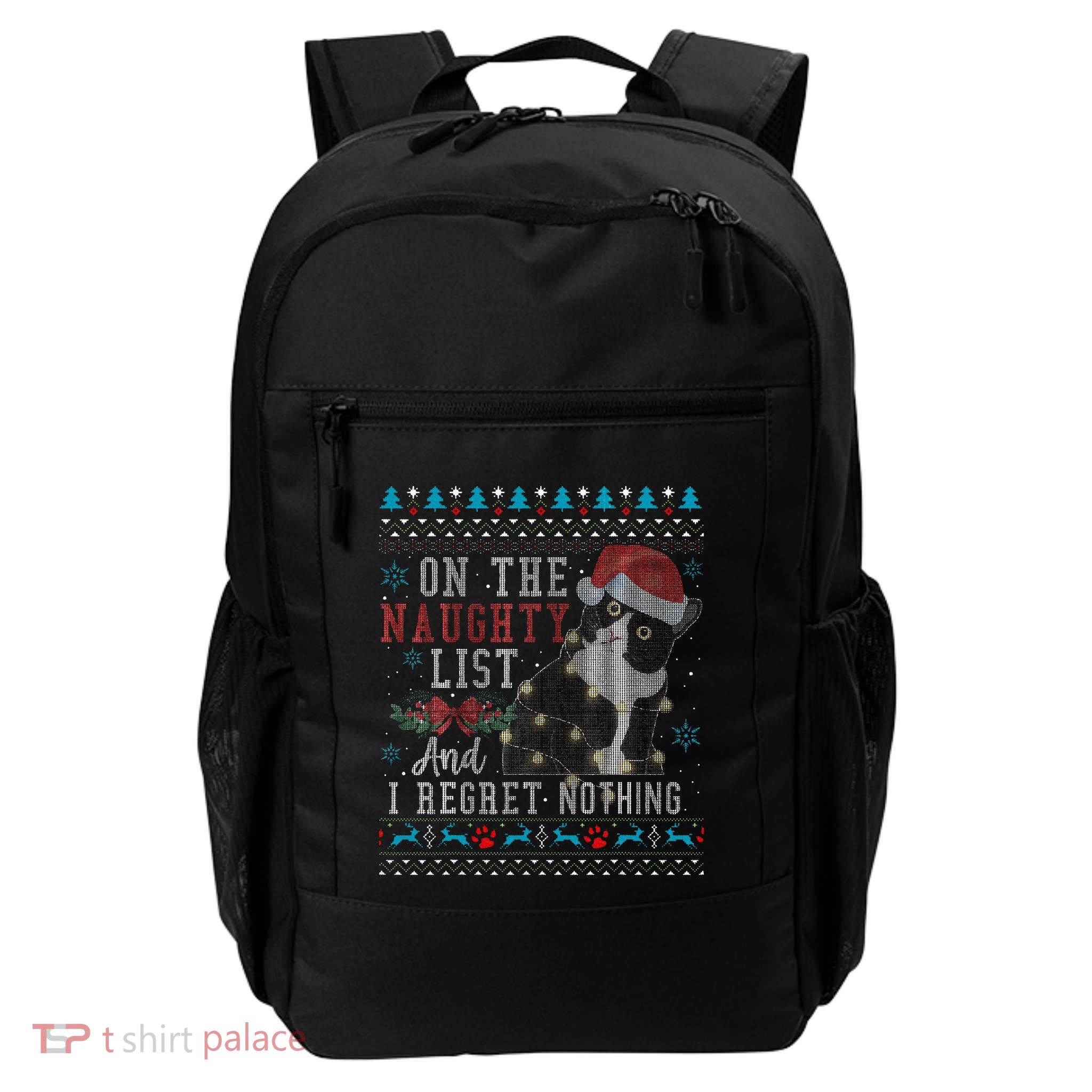 On The Naughty List And I Regret Nothing Cat Christmas Gift Backpack