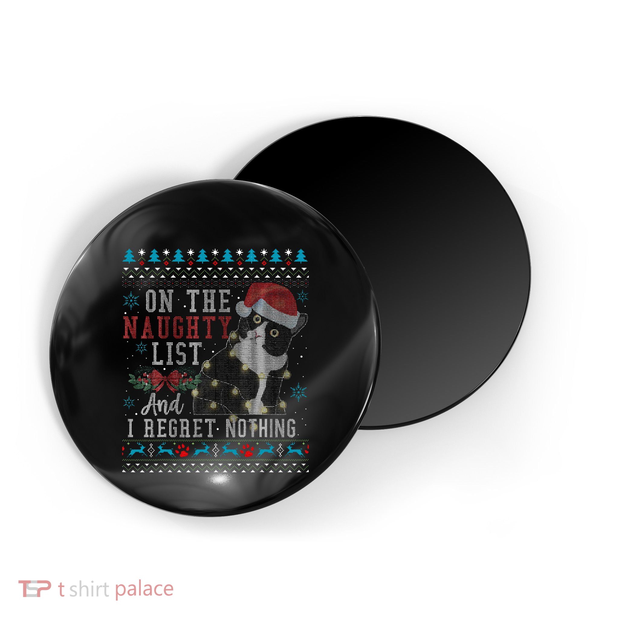 On The Naughty List And I Regret Nothing Cat Christmas Gift Magnet