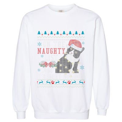 On The Naughty List And I Regret Nothing Cat Christmas Gift Garment-Dyed Sweatshirt
