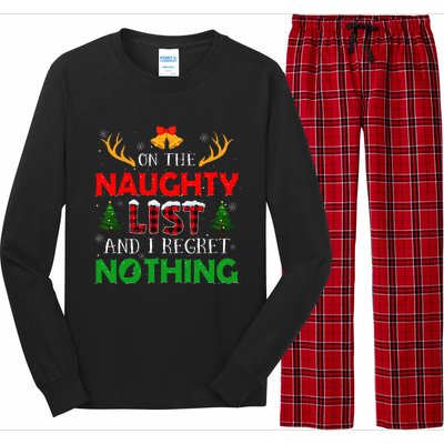 On The Naughty List And I Regret Nothing Funny Xmas Long Sleeve Pajama Set