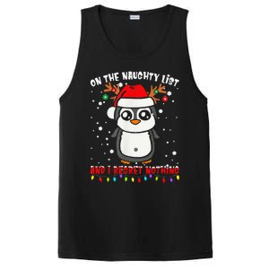 On The Naughty List And I Regret Nothing Funny Penguin Xmas PosiCharge Competitor Tank