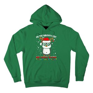 On The Naughty List And I Regret Nothing Funny Penguin Xmas Hoodie