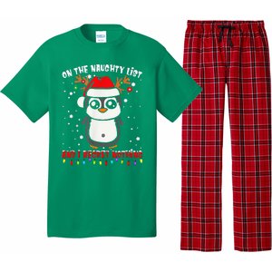 On The Naughty List And I Regret Nothing Funny Penguin Xmas Pajama Set