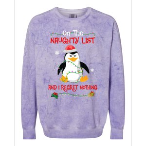 On The Naughty List And I Regret Nothing Penguin Christmas Colorblast Crewneck Sweatshirt