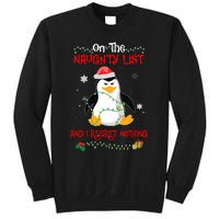 On The Naughty List And I Regret Nothing Penguin Christmas Sweatshirt