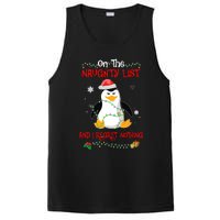 On The Naughty List And I Regret Nothing Penguin Christmas PosiCharge Competitor Tank