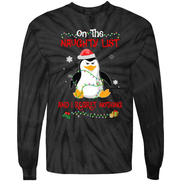 On The Naughty List And I Regret Nothing Penguin Christmas Tie-Dye Long Sleeve Shirt