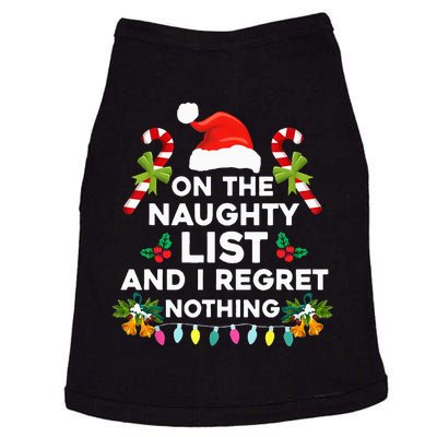 On The Naughty List And I Regret Nothing Xmas  Doggie Tank