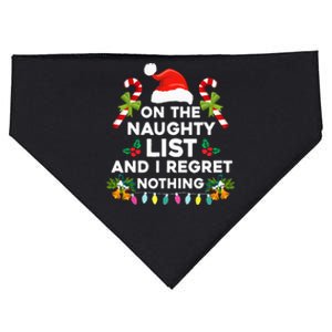 On The Naughty List And I Regret Nothing Xmas  USA-Made Doggie Bandana