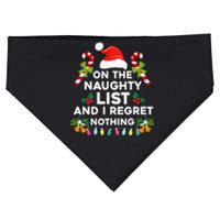 On The Naughty List And I Regret Nothing Xmas  USA-Made Doggie Bandana