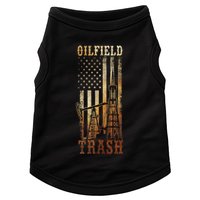 Oilfield Trash Not For The Weak For Oil Rig And Gas Workers Doggie Tank