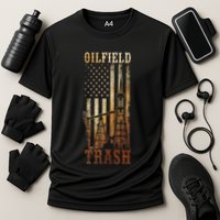 Oilfield Trash Not For The Weak For Oil Rig And Gas Workers Performance Shirt