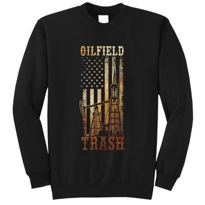 Oilfield Trash Not For The Weak For Oil Rig And Gas Workers Sweatshirt