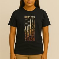 Oilfield Trash Not For The Weak For Oil Rig And Gas Workers T-Shirt
