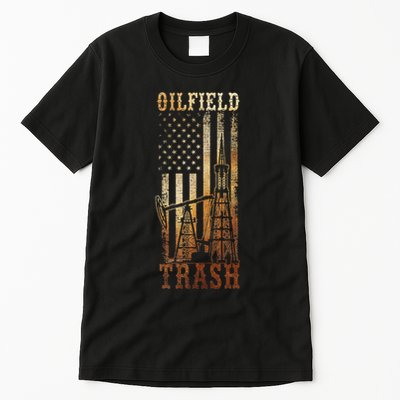 Oilfield Trash Not For The Weak For Oil Rig And Gas Workers Tall T-Shirt