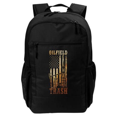 Oilfield Trash Not For The Weak For Oil Rig And Gas Workers Backpack