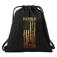 Oilfield Trash Not For The Weak For Oil Rig And Gas Workers Drawstring Bag