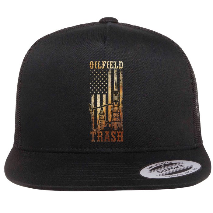 Oilfield Trash Not For The Weak For Oil Rig And Gas Workers Flatbill Hat