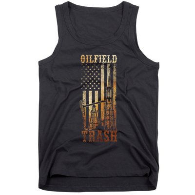 Oilfield Trash Not For The Weak For Oil Rig And Gas Workers Tank Top