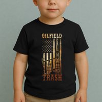 Oilfield Trash Not For The Weak For Oil Rig And Gas Workers Toddler T-Shirt