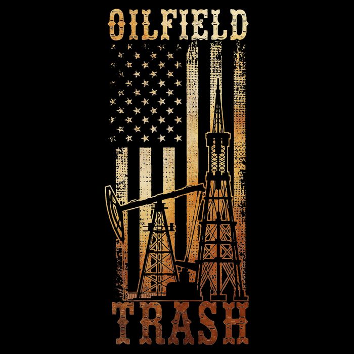 Oilfield Trash Not For The Weak For Oil Rig And Gas Workers Crop Top