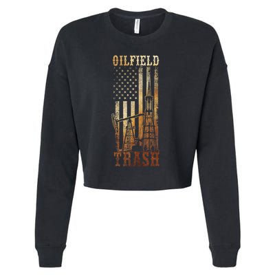 Oilfield Trash Not For The Weak For Oil Rig And Gas Workers Cropped Pullover Crew