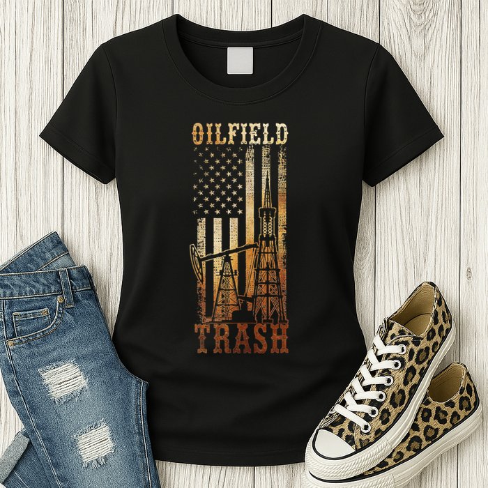 Oilfield Trash Not For The Weak For Oil Rig And Gas Workers Womens T-Shirt
