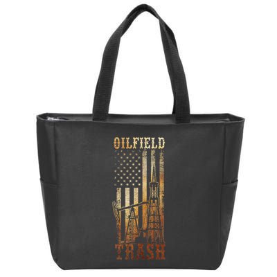 Oilfield Trash Not For The Weak For Oil Rig And Gas Workers Zip Tote Bag