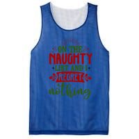 On The Naughty List And I Regret Nothing Gift Mesh Reversible Basketball Jersey Tank