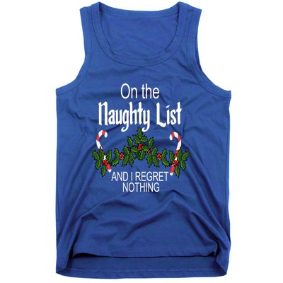 On The Naughty List And I Regret Nothing Funny Xmas Santa Gift Tank Top