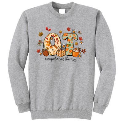 Occupational Therapy Ot Autumn Fall Special Education OTA Tall Sweatshirt