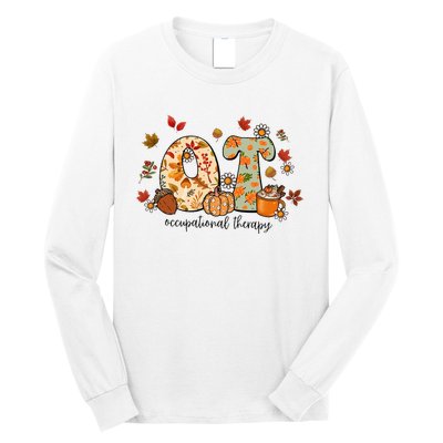 Occupational Therapy Ot Autumn Fall Special Education OTA Long Sleeve Shirt