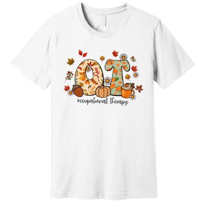 Occupational Therapy Ot Autumn Fall Special Education OTA Premium T-Shirt