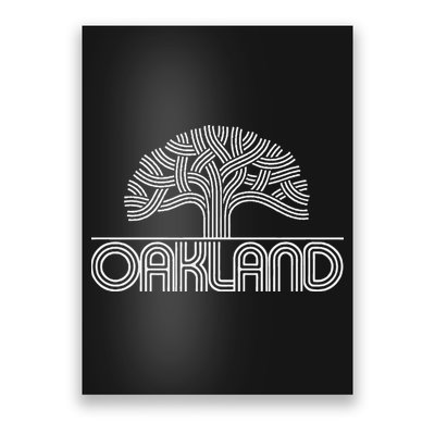 Oakland T Oak Tree Design Poster