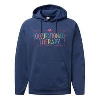 Occupational Therapy -OT Therapist OT Month design idea Performance Fleece Hoodie